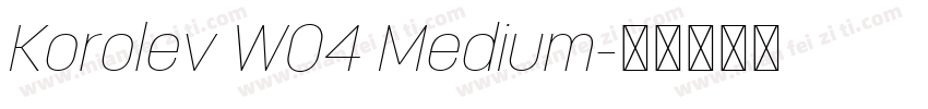 Korolev W04 Medium字体转换